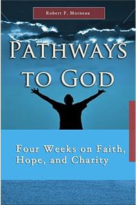 Pathways to God