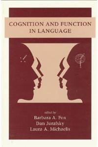 Cognition and Function in Language