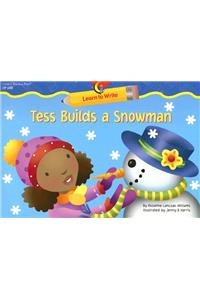 Tess Builds a Snowman