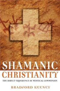 Shamanic Christianity