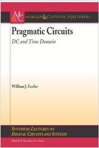 PRAGMATIC CIRCUITS (DC AND TIME DOMAIN)