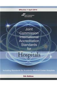 Jci Accreditation Standards for Hospitals, English Version (Soft Cover)