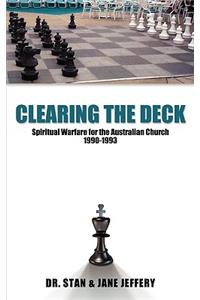 Clearing the Deck