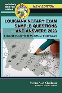 Louisiana Notary Exam Sample Questions and Answers 2023