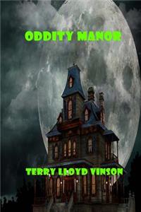 Oddity Manor