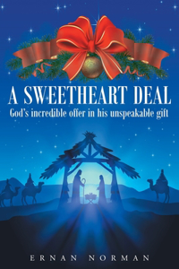 Sweetheart Deal
