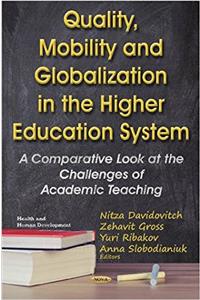 Quality, Mobility & Globalization in the Higher Education System