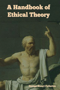 Handbook of Ethical Theory