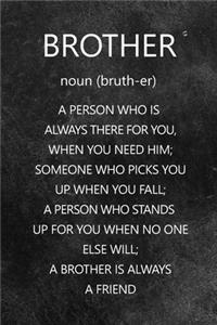 Brother Definition, A Special Gift for brothers