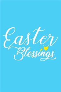 Easter Blessings