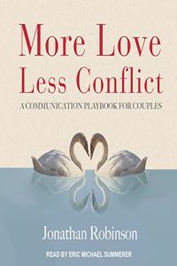 More Love, Less Conflict