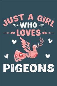 Just a girl who loves pigeons