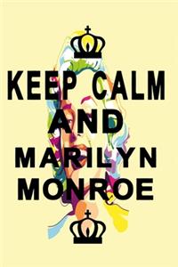 Keep Calm and Marilyn Monroe notebook