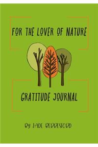 For the Lover of Nature, Gratitude Journal.