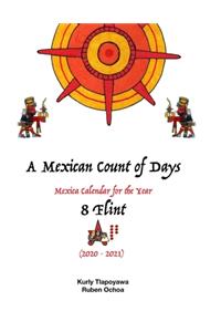 A Mexican Count of days