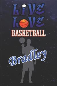 Live Love Basketball Bradley