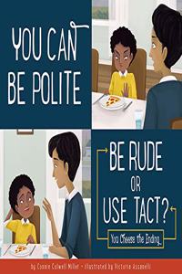 You Can Be Polite