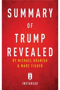 Summary of Trump Revealed