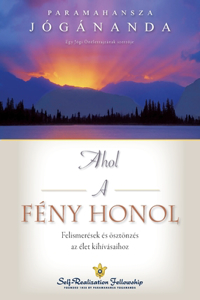 Ahol a fény honol (Where There Is Light Hungarian)