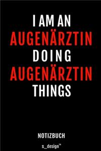 Notizbuch für Augenärzte / Augenarzt / Augenärztin
