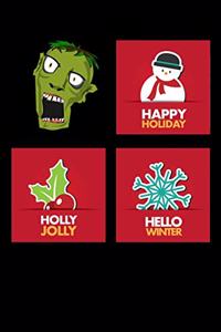 Happy holiday holly jolly hello winter