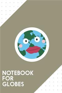 Notebook for Globes