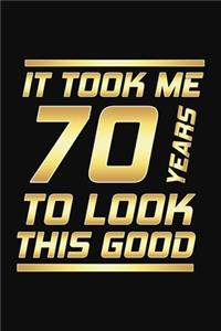 It Took Me 70 Years To Look This Good