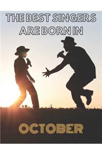 The Best Singers Are Born In October