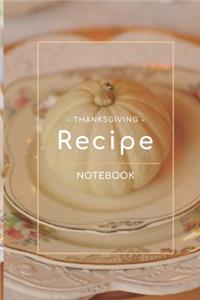 Thanksgiving Recipe Notebook