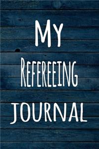 My Refereeing Journal