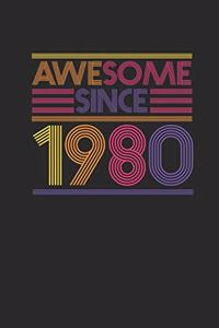 Awesome Since 1980