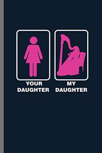 Your Daugther My Daugther