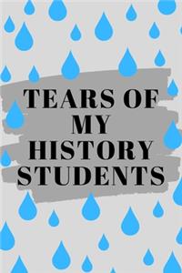 Tears Of My History Students