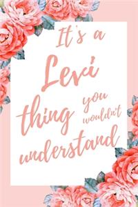It's a Levi Thing You Wouldn't Understand