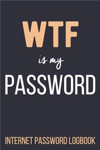 WTF Is My Password Internet Password Logbook
