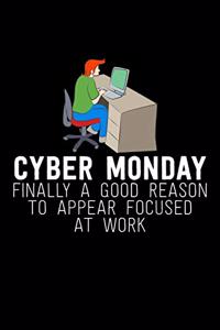 Cyber Monday Finally A Good Reason To Appear Focused At Work