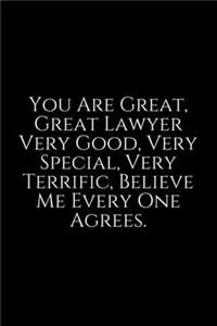 You Are Great, Great Lawyer