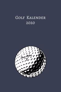 Golf Kalender 2020: Golf Kalender I Golfsport Wochenkalender I Jahresplaner I Jahreskalender I Terminplaner I für Männer und Frauen, Mädchen und Jungen - Wochenplaner A