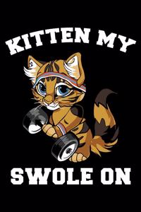 Kitten My Swole On