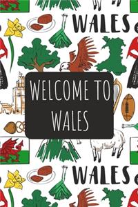 Welcome to Wales