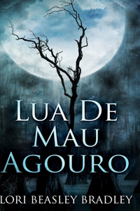 Lua de Mau Agouro