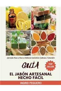 Guía El Jabón Artesanal Hecho Fácil