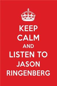 Keep Calm and Listen to Jason Ringenberg