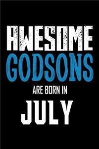 Awesome Godsons Are Born In July
