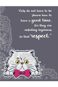 Cats do not have to be