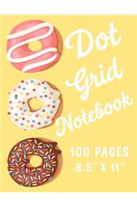 Dot Grid Notebook: Donuts, Large 8.5" X 11," 100 Pages