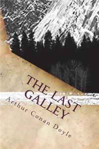 The Last Galley