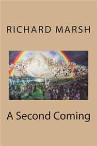A Second Coming