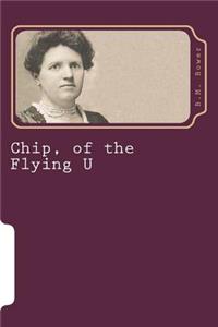 Chip, of the Flying U