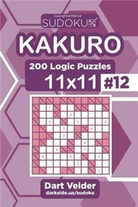 Sudoku Kakuro - 200 Logic Puzzles 11x11 (Volume 12)